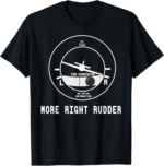 More Right Rudder CFI Flight Instructor Pilot funny T-Shirt T-Shirt - Image 2